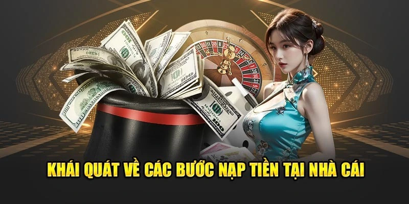 Sơ lược về những cách nạp tiền tại dafabet
