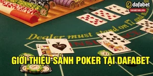 Sảnh game poker tại dafabet