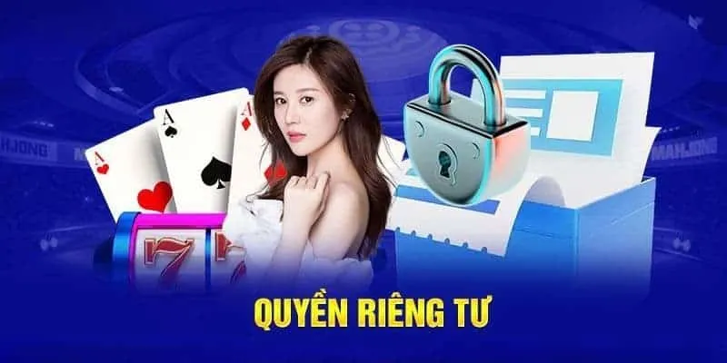 Tìm hiểu về quyền riêng tư tại dafabet