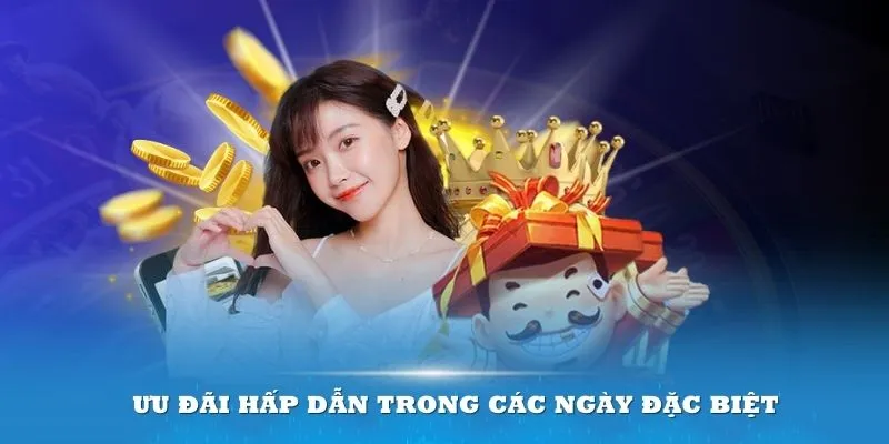 Khuyến mãi hấp dẫn những ngày quan trọng